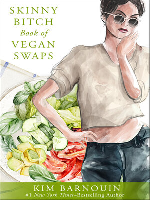 cover image of Skinny Bitch Book of Vegan Swaps